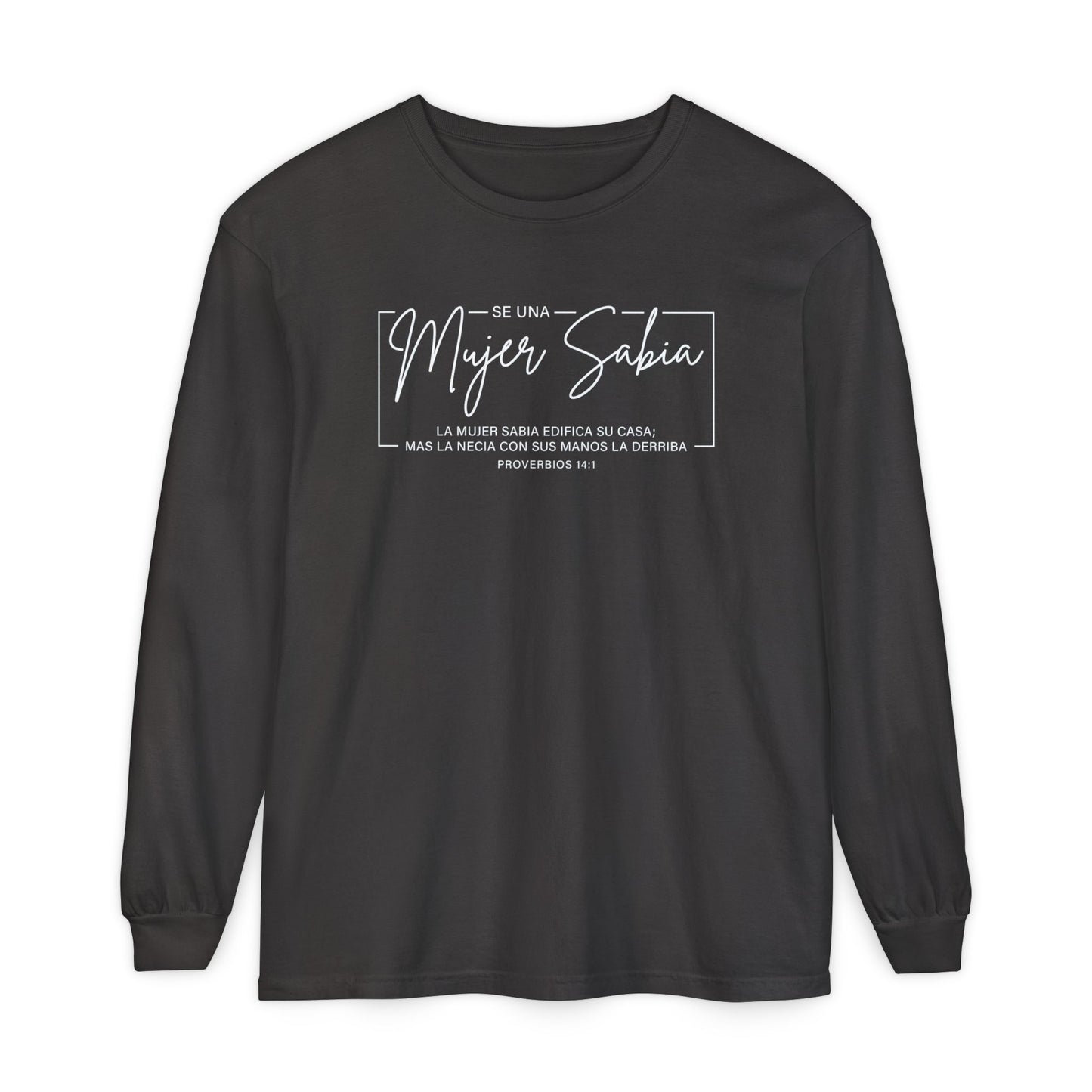 Mujer Sabia Proverbios 14:1 T-Shirt — Spanish Wise Woman Bible Verse