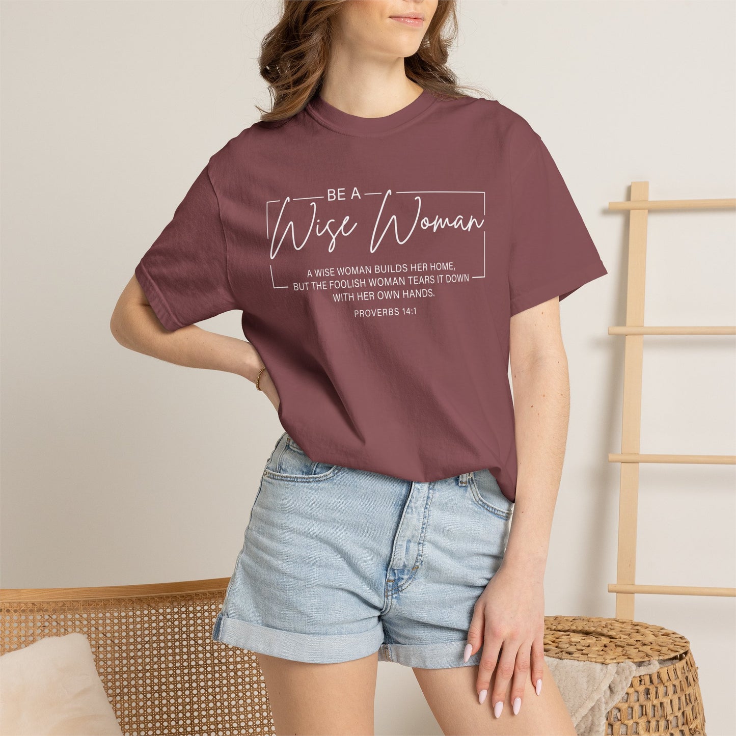 Wise Woman Proverbs 14:1 100% Cotton T-Shirt — Christian Inspirational Tee