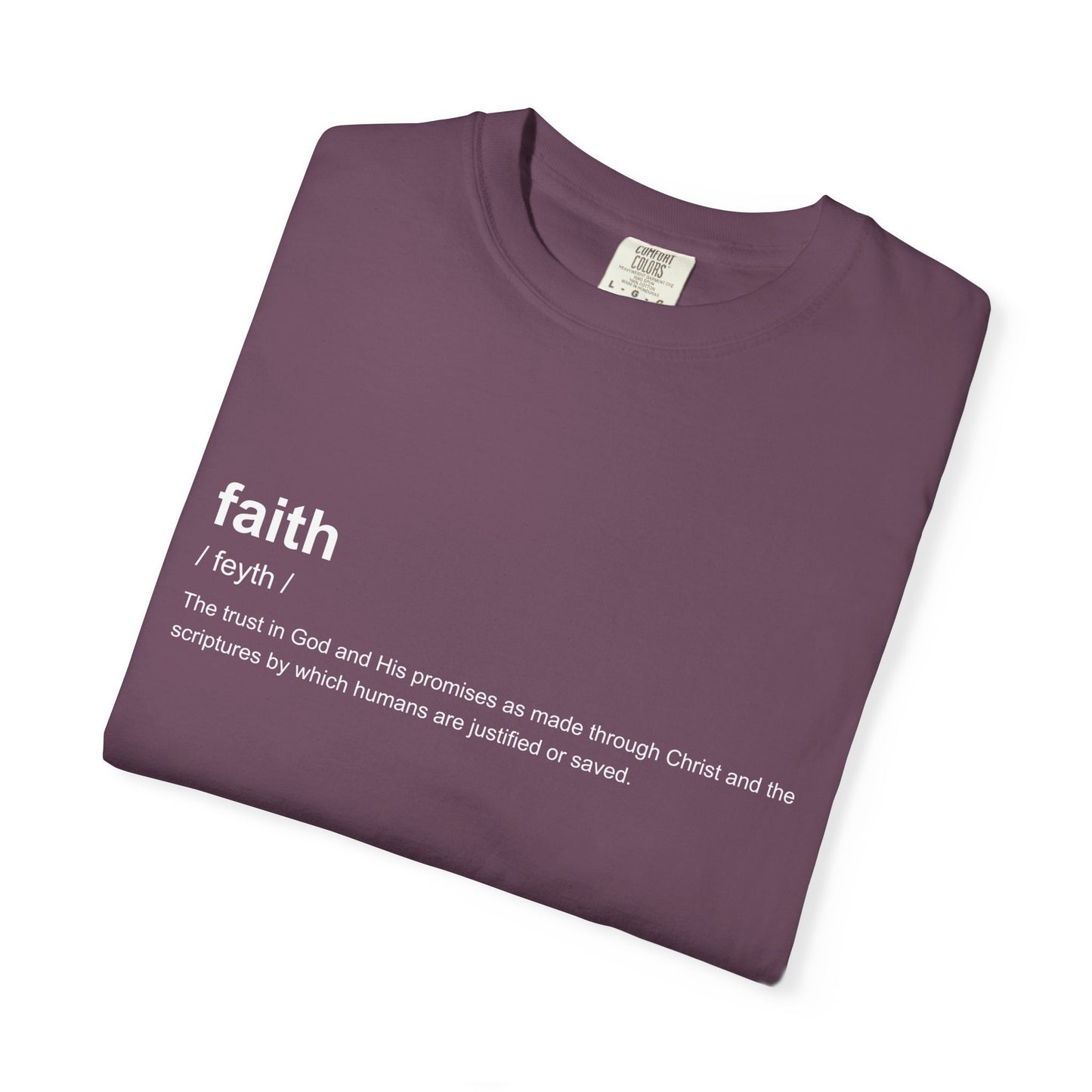 Faith Definition 100% Cotton T-Shirt — Inspirational Scripture Tee