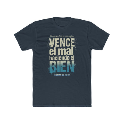 Spanish Scripture T-Shirt — "Vence el mal haciendo el bien" (Romans 12:21)