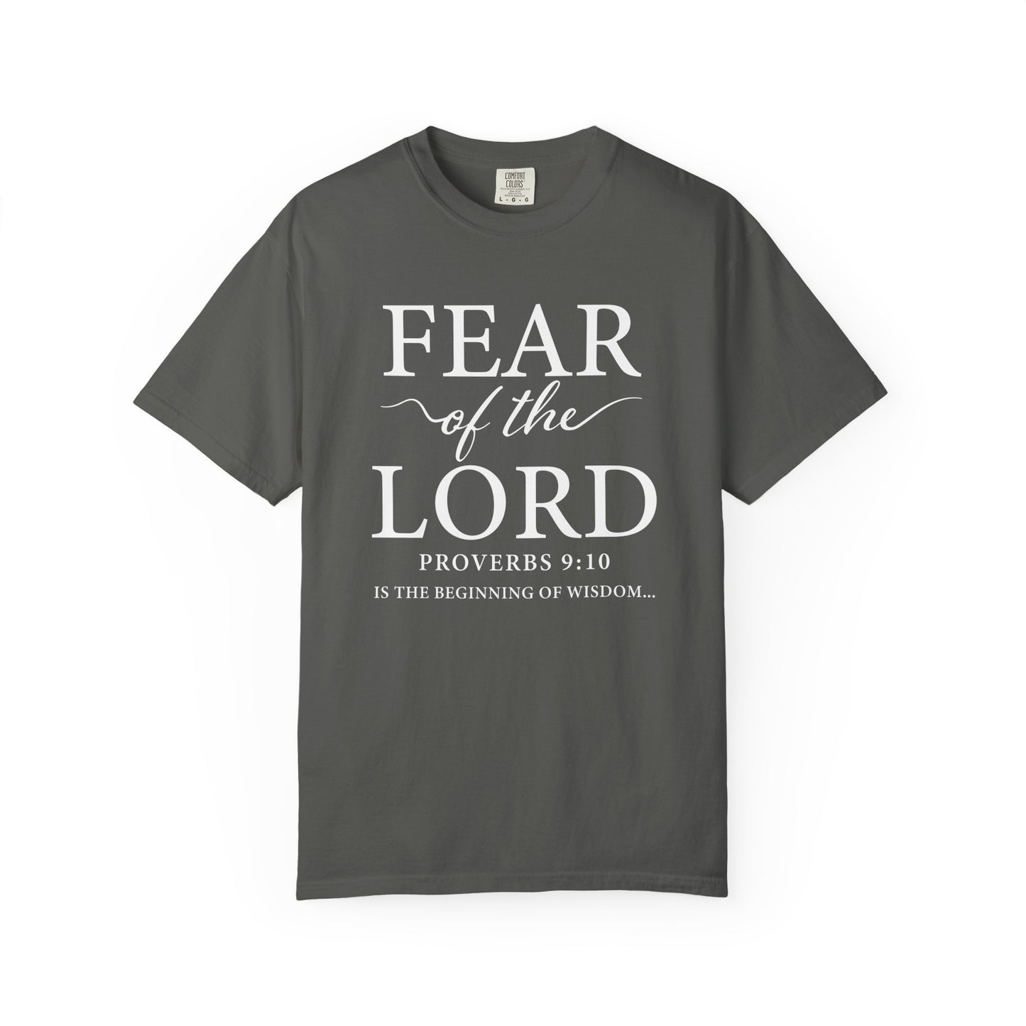 Fear of the Lord T-Shirt — Christian Faith Graphic Tee