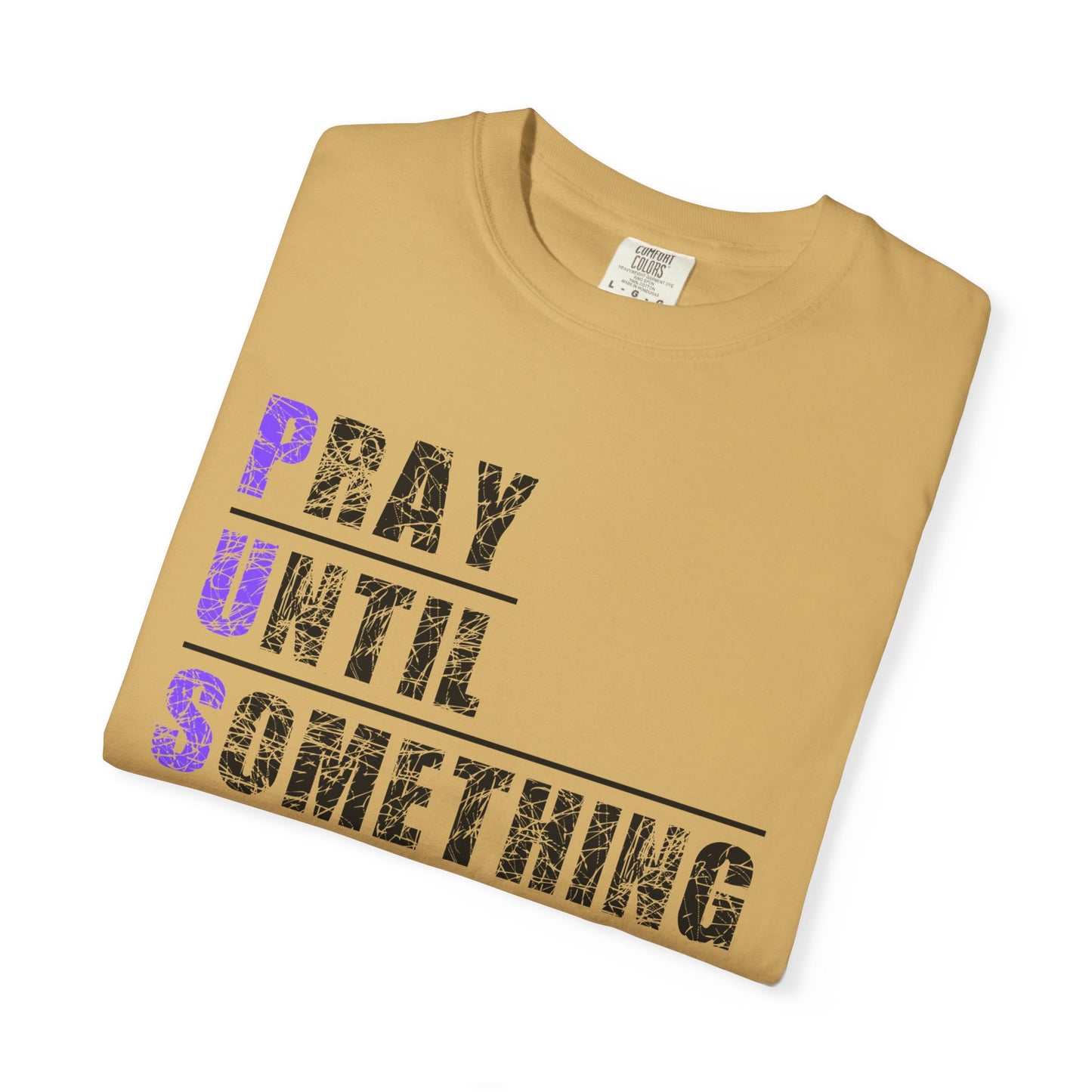 PUSH Ephesians 6:18 100% Cotton Faith & Prayer Graphic Tee