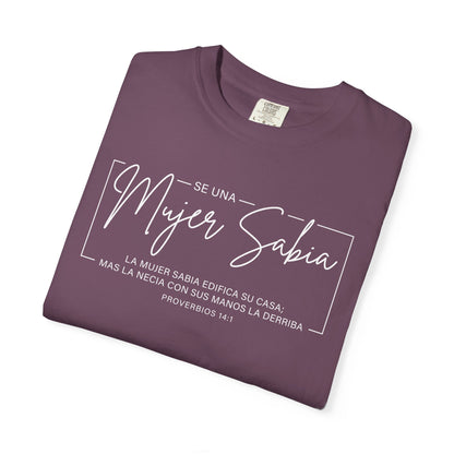 Mujer Sabia Proverbios 14:1 T-Shirt — Spanish Wise Woman Bible Verse