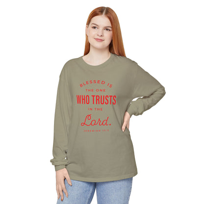 Jeremiah 17:7 'Blessed Is the One Who Trusts in the Lord' 100% Cotton Red Letters Long Sleeve Tee