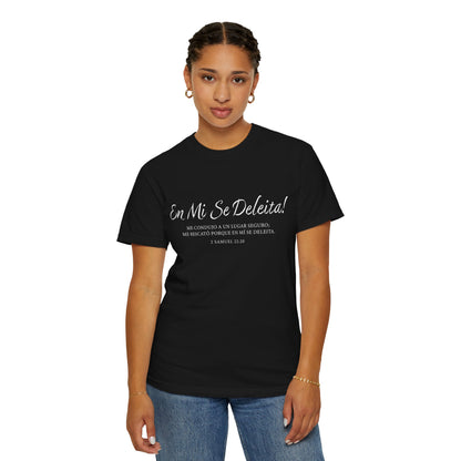 En Mi Se Deleita! "2 Samuel 22:20" 100% Cotton T-Shirt