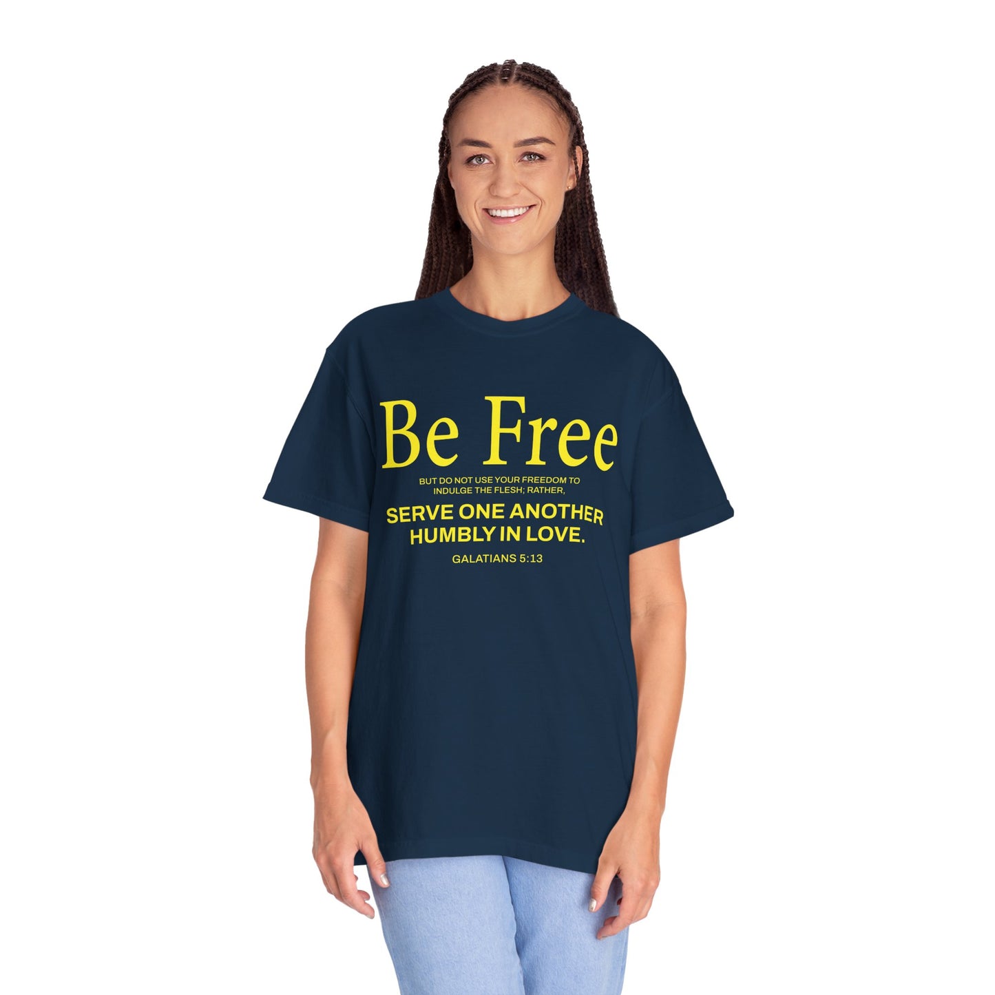 Be Free "Galatians 5:13" Yellow
