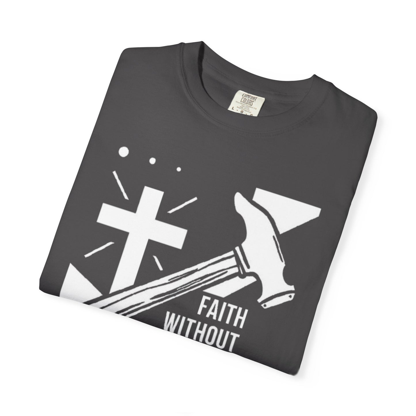 Faith Without Works is Dead "James 2:26" 100%  Cotton T-Shirt