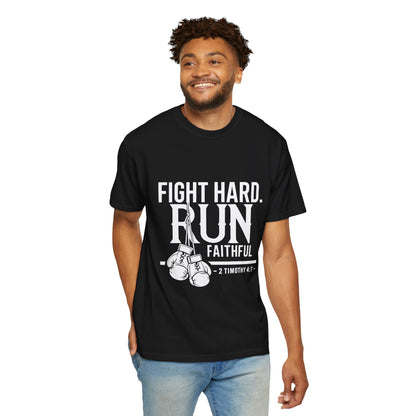 Fight Hard Run Faithful T-Shirt — Christian Boxing Inspirational Tee (2 Timothy 4:7)