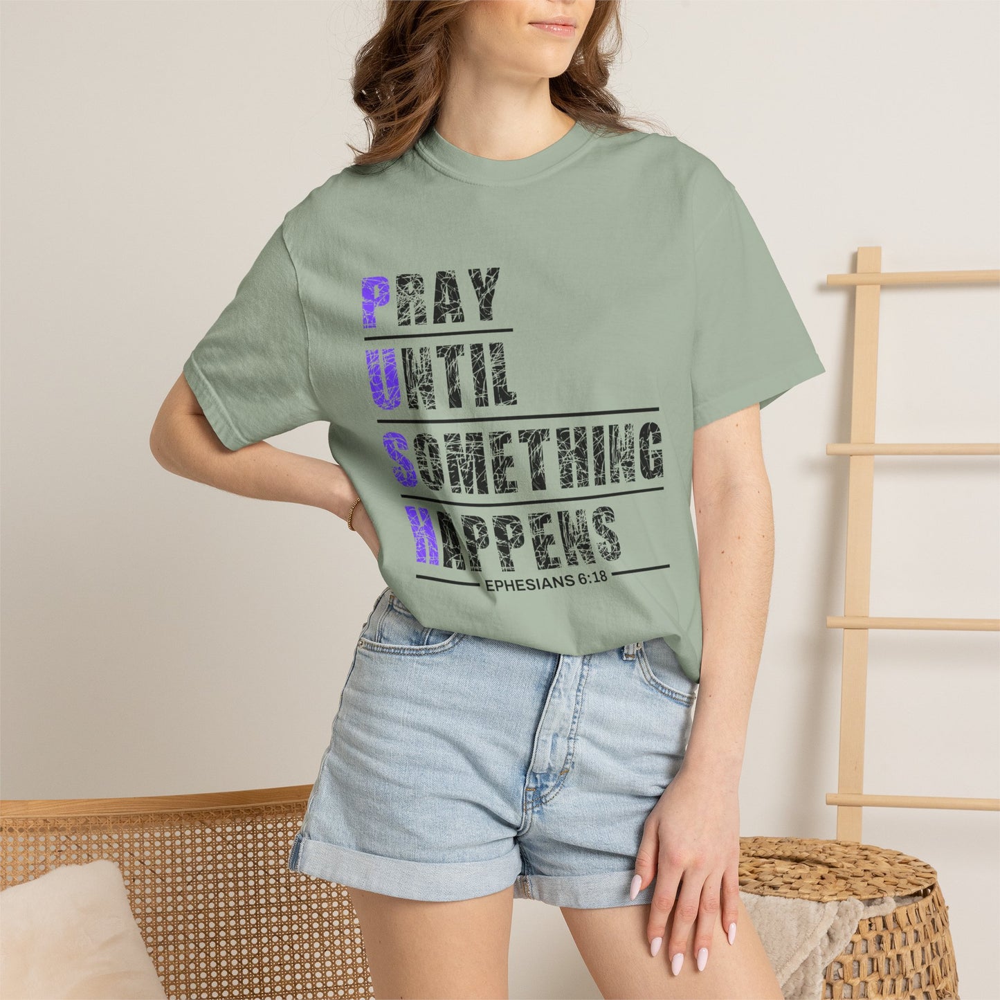 PUSH Ephesians 6:18 100% Cotton Faith & Prayer Graphic Tee