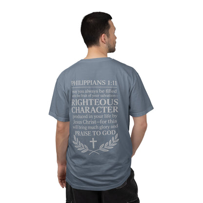 Righteous Character  T‑Shirt — Philippians 1:11 Inspirational Christian Tee