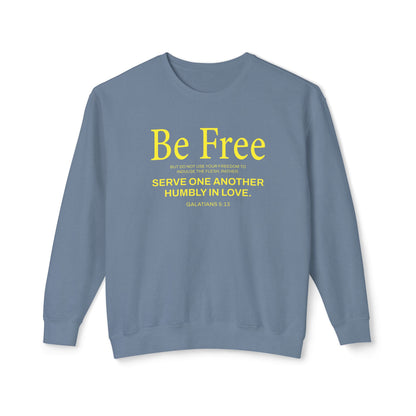 Be Free "Galatians 5:13" YELLOW