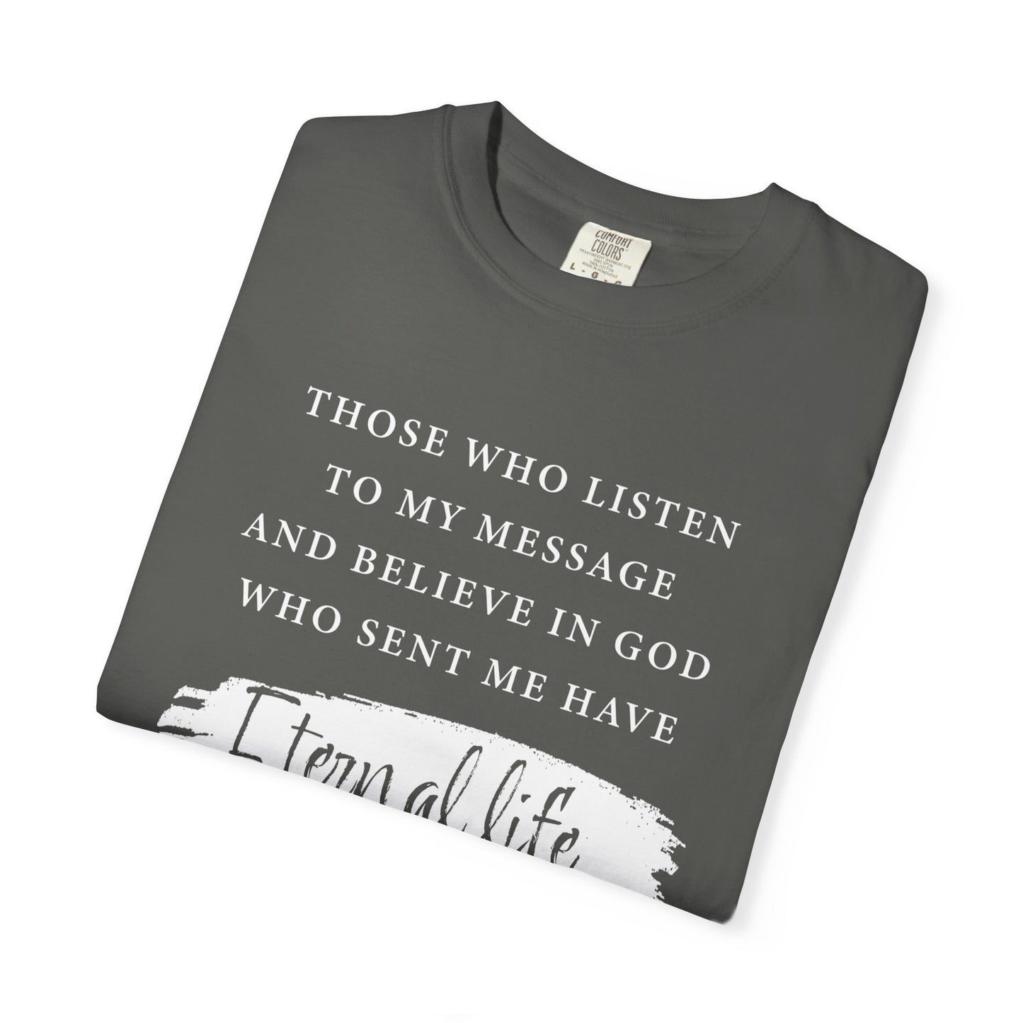 John 5:24 'Eternal Life' T-Shirt — Faith-Based Cotton Tee
