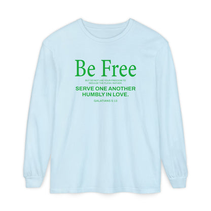 Be Free "Galatians 5:13" Green