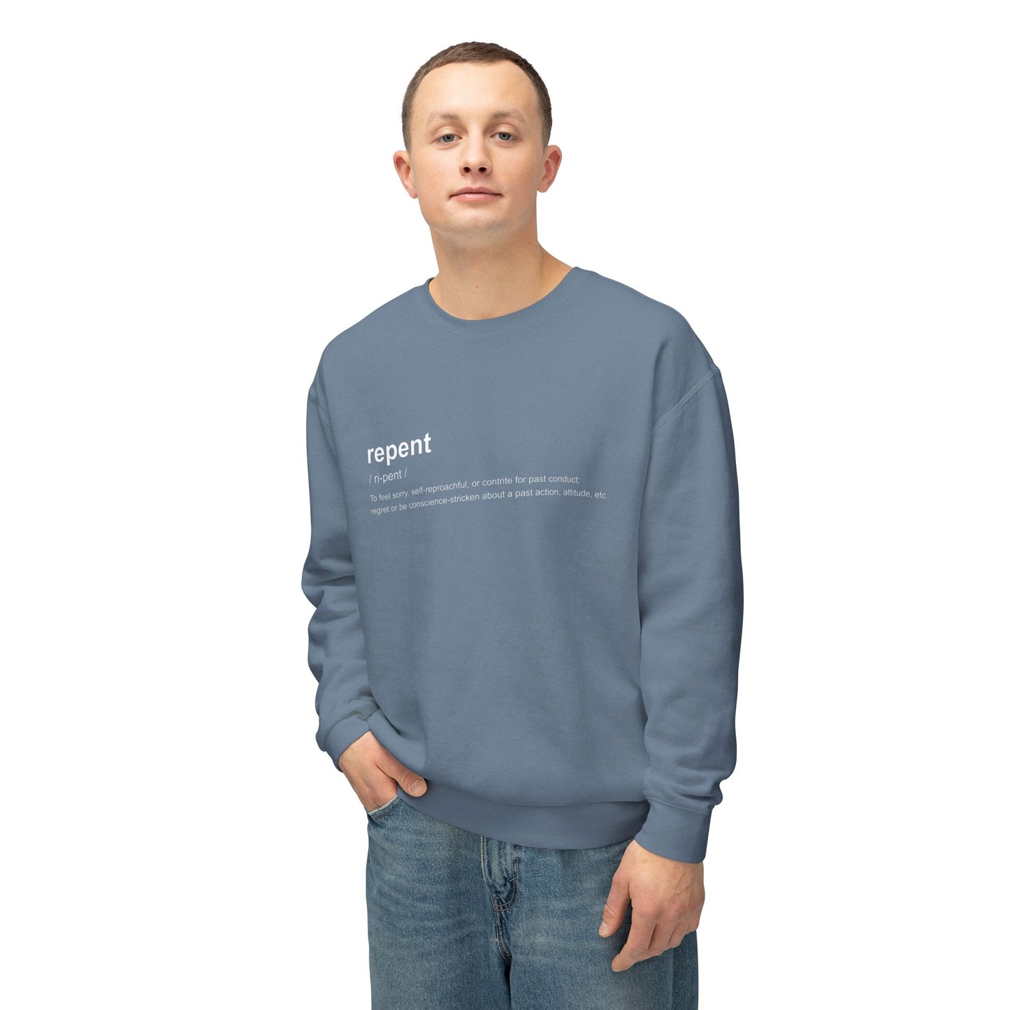 Repent Definition Crewneck Sweatshirt — 100% Cotton Religious Pullover