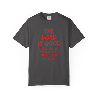 The Lord is Good "Nahum 1:7" Red T-Shirt