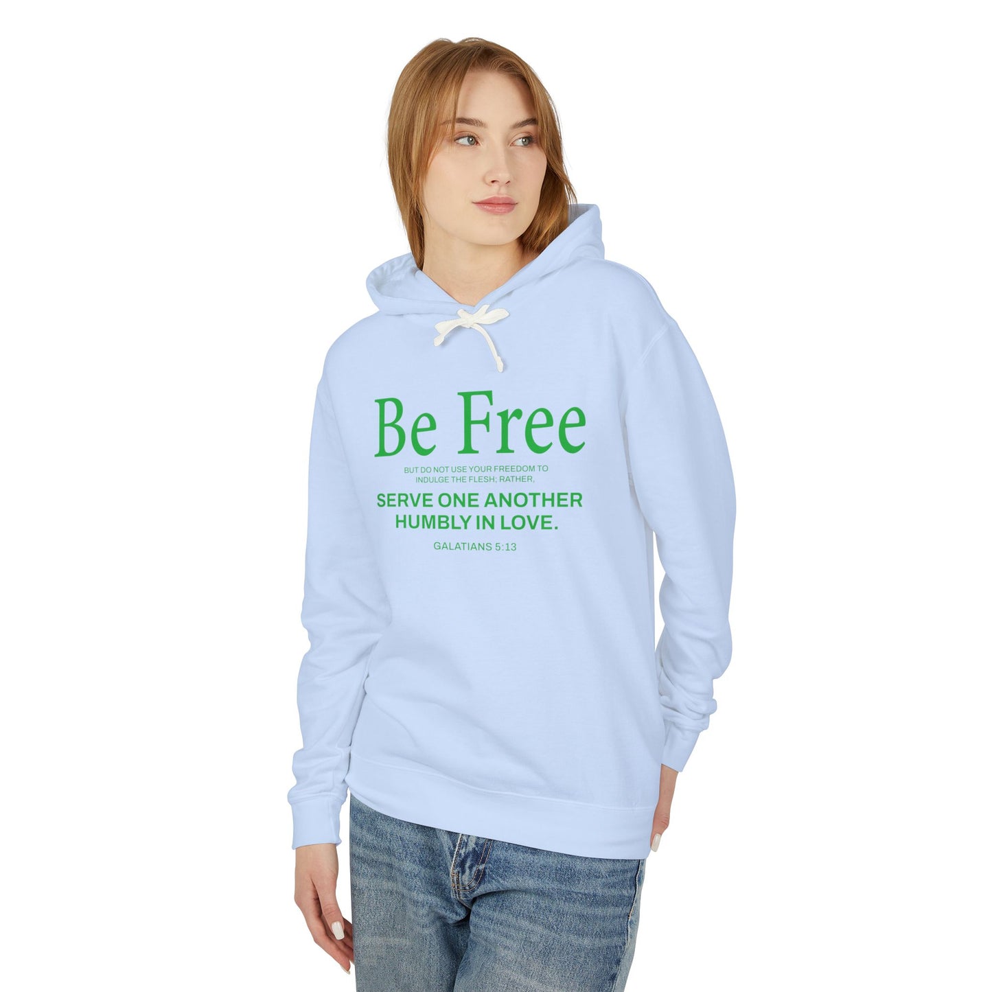 Be Free "Galatians 5:13" Green
