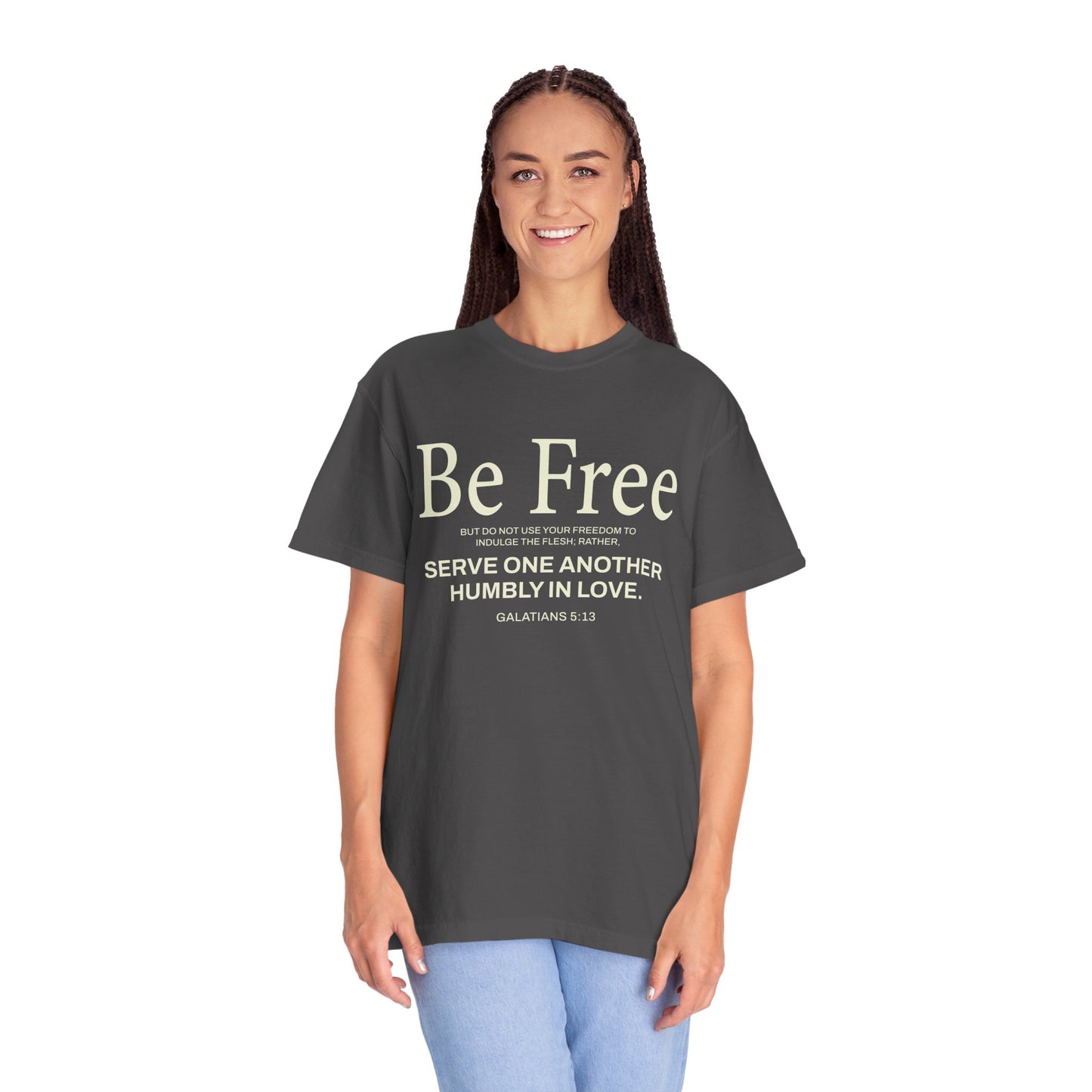 Be Free "Galatians 5:13" Beige