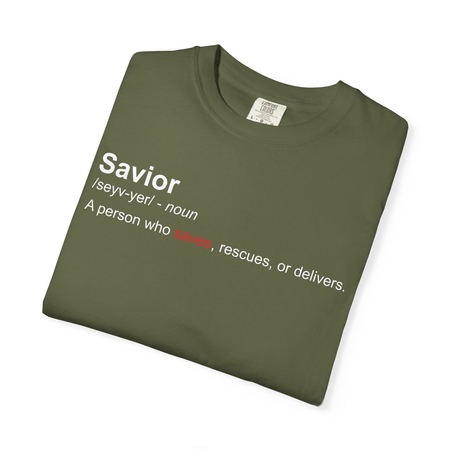 Savior Definition Tee — Inspirational Faith Graphic T-Shirt
