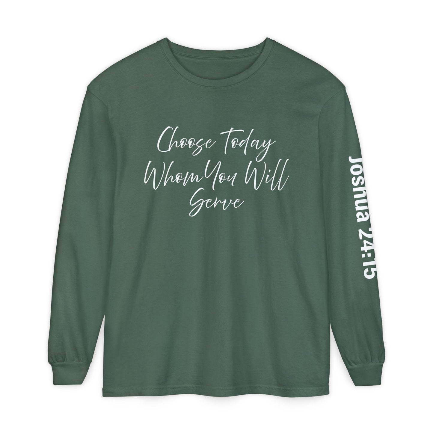 Choose Today Whom You Will Serve "Joshua 24:15"