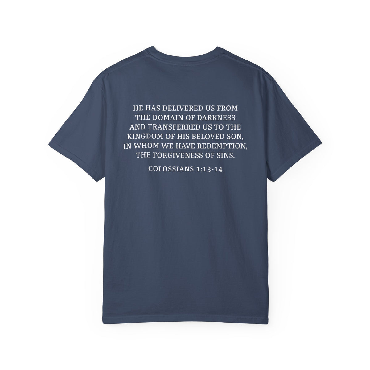 Rescued Colossians 1:13-14 Cotton T-Shirt