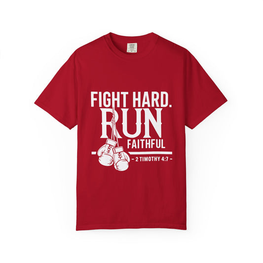 Fight Hard Run Faithful T-Shirt — Christian Boxing Inspirational Tee (2 Timothy 4:7)