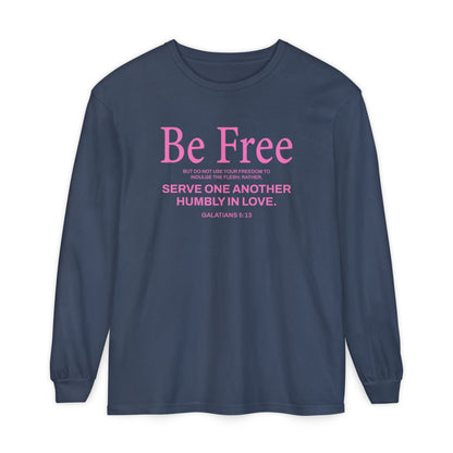 Be Free "Galatians 5:13" PINK