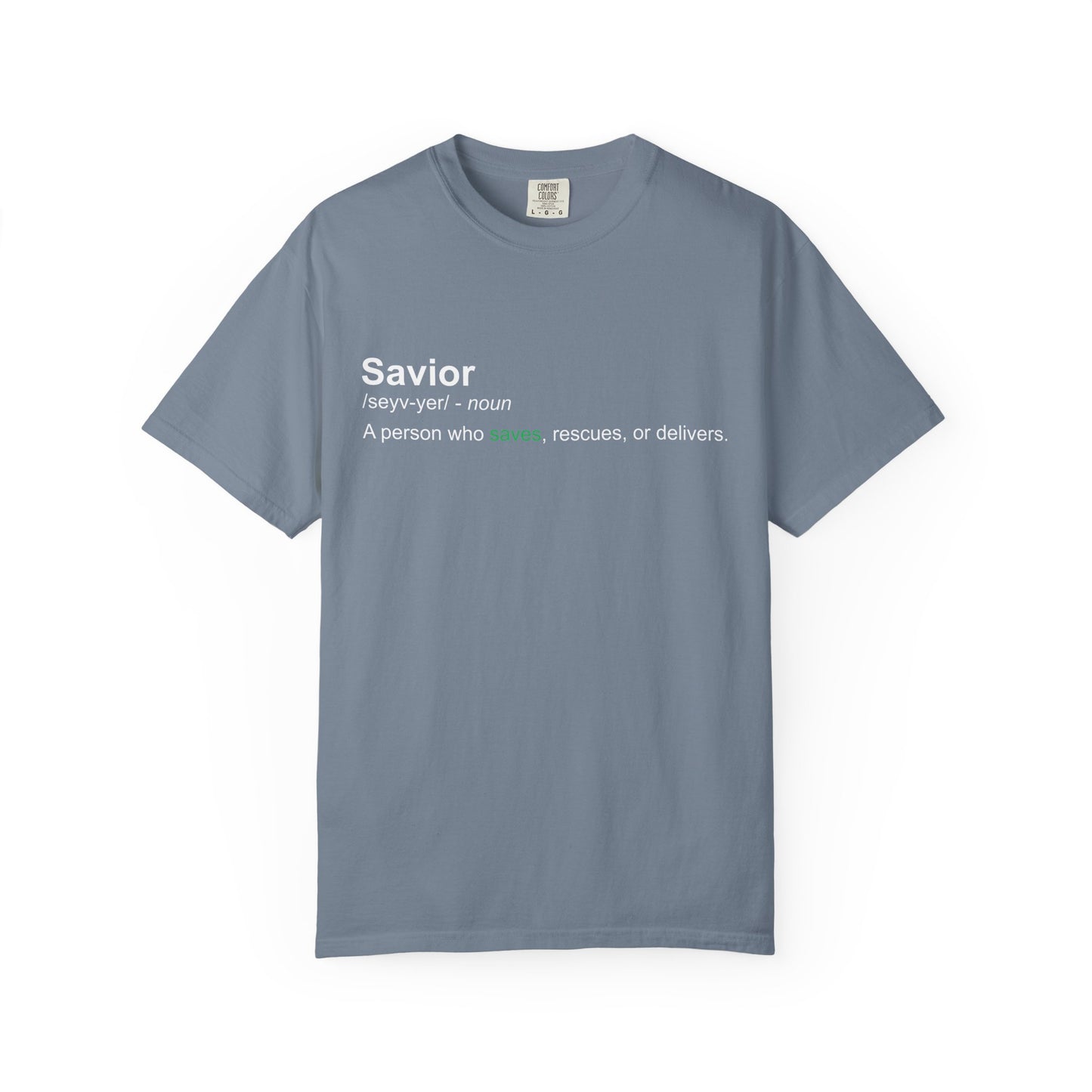 Savior Definition T-Shirt 100% cotton