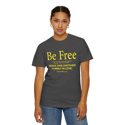 Be Free "Galatians 5:13" Yellow