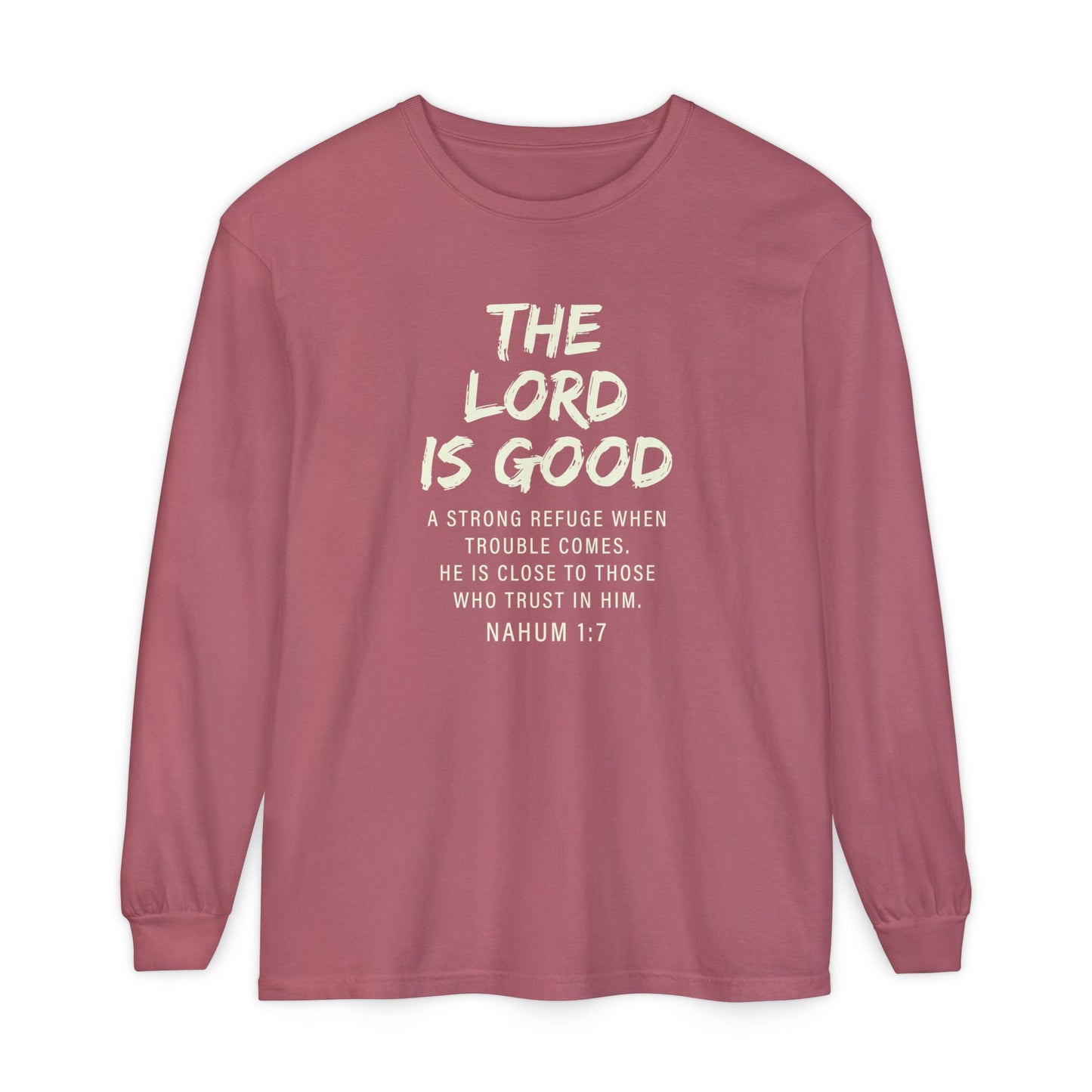 The Lord Is Good "NAHUM 1:7" BEIGE 100% cotton long sleeve