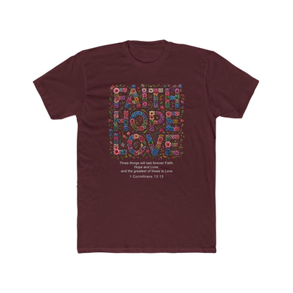 Faith Hope Love Floral T-Shirt — 1 Corinthians Inspirational Christian Tee