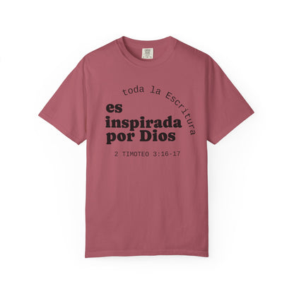 Toda la Escritura es inspirada por Dios  "2 Timoteo 3:16-17" 100% Cotton Shirt