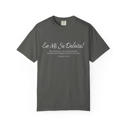 En Mi Se Deleita! "2 Samuel 22:20" 100% Cotton T-Shirt