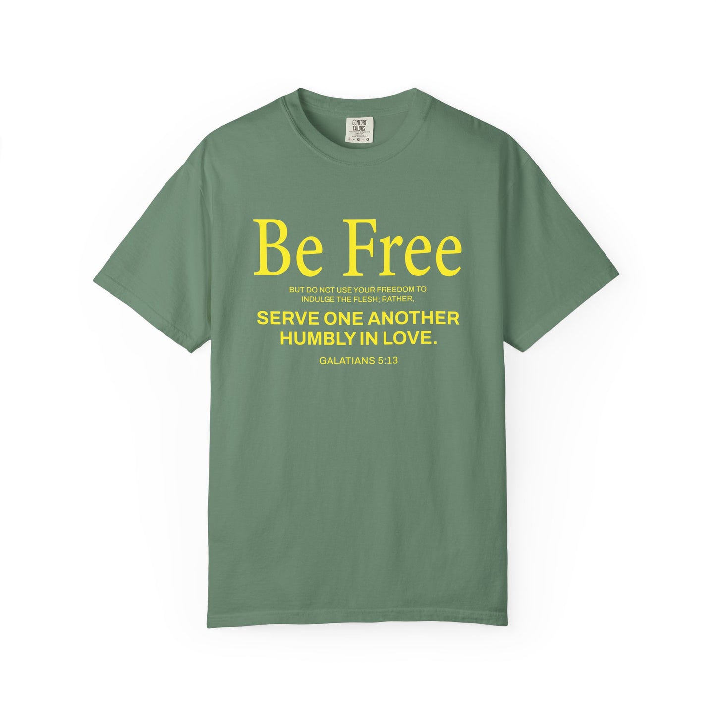Be Free "Galatians 5:13" Yellow 100% Cotton T-Shirt