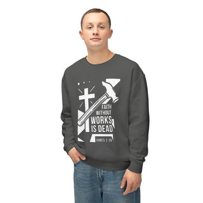 Faith Without Works is Dead "James 2:26"