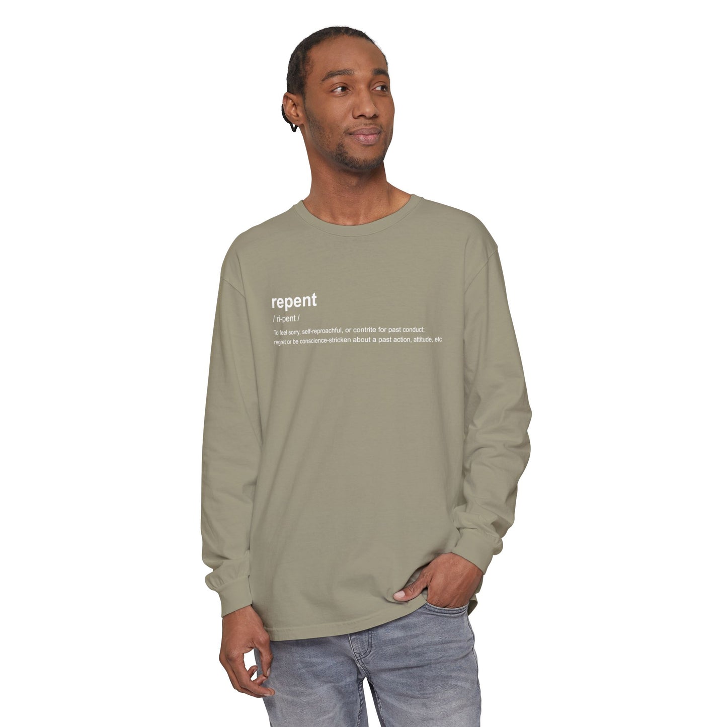 Repent Definition 100% Cotton Long Sleeve T-Shirt — Garment-Dyed
