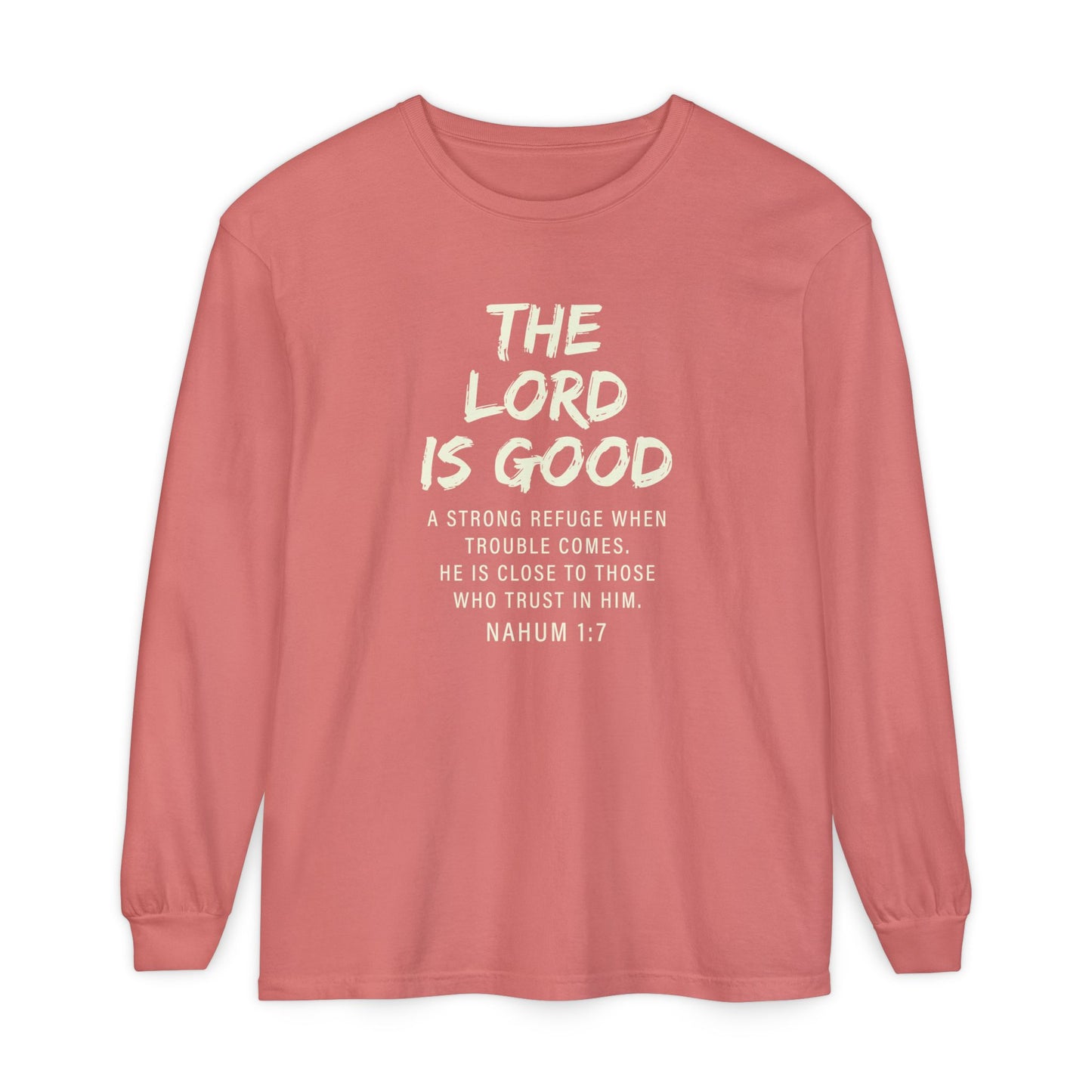 The Lord Is Good "NAHUM 1:7" BEIGE 100% cotton long sleeve