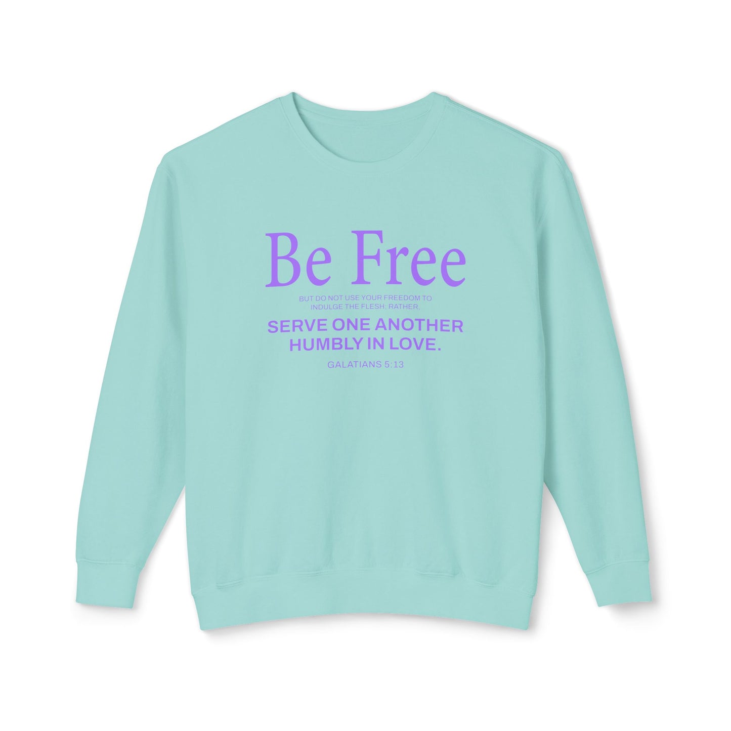 Be Free "Galatians 5:13" Purple