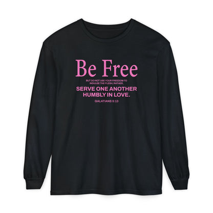 Be Free "Galatians 5:13" PINK