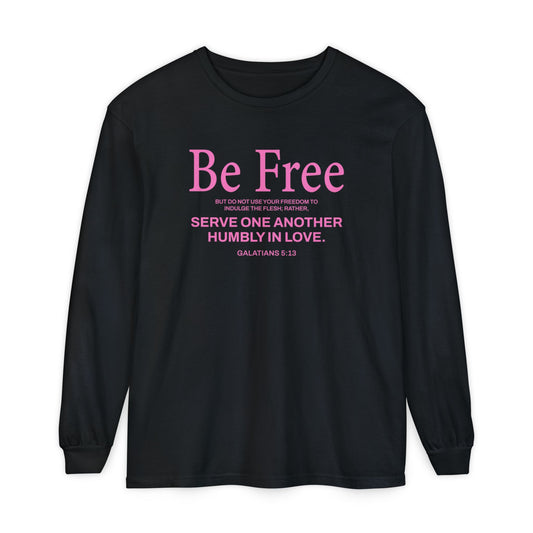 Be Free "Galatians 5:13" PINK