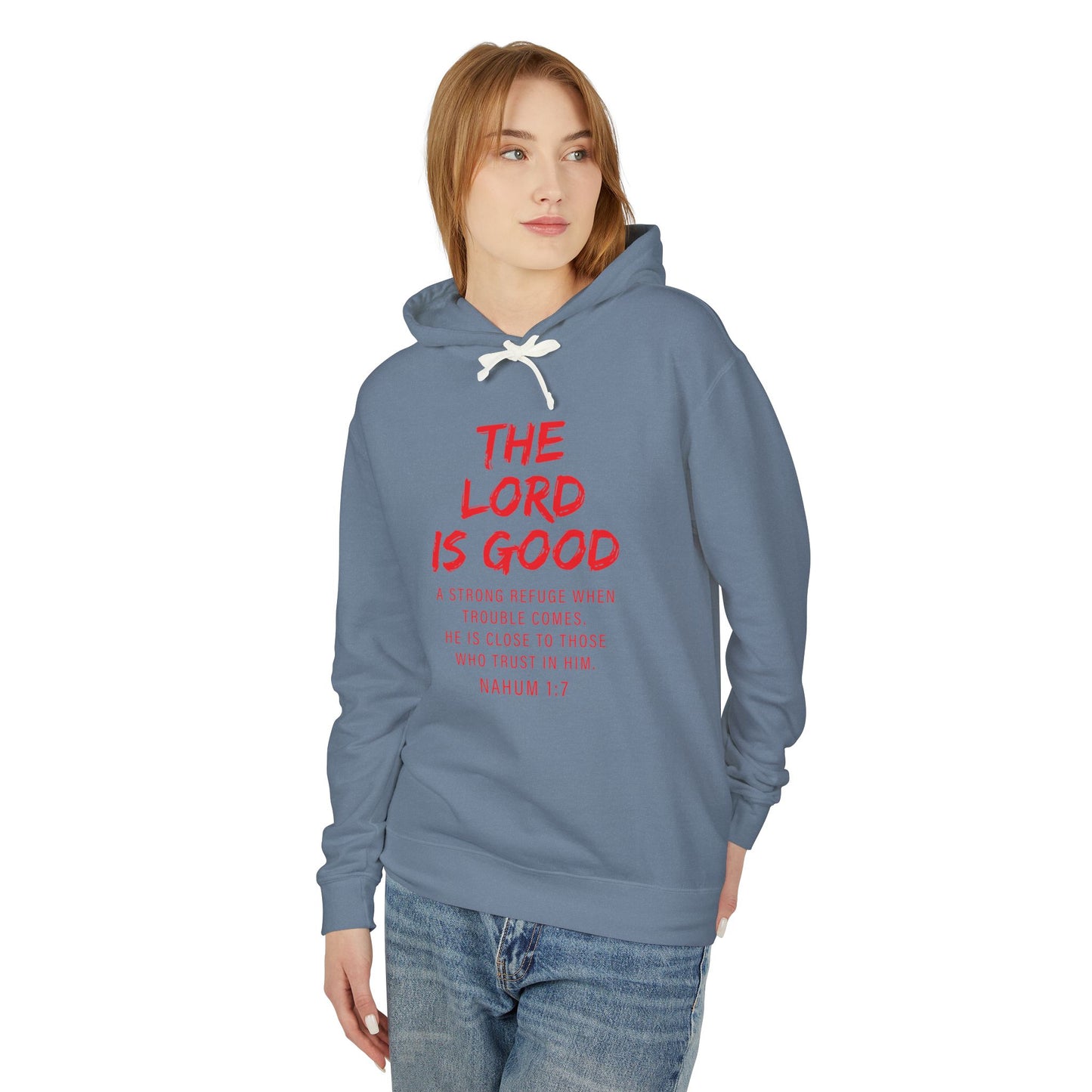 The Lord is Good "Nahum 1:7" RED 100% cotton Hoodie