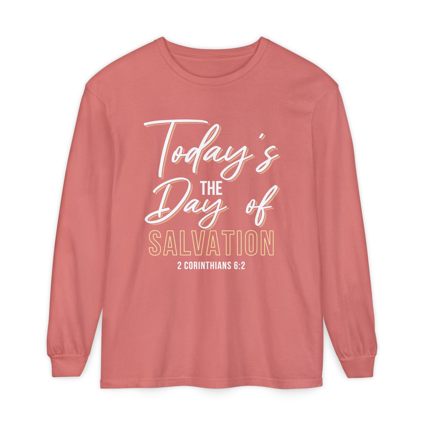 Today's The Day Of Salvation "2 Corinthians 6:2"