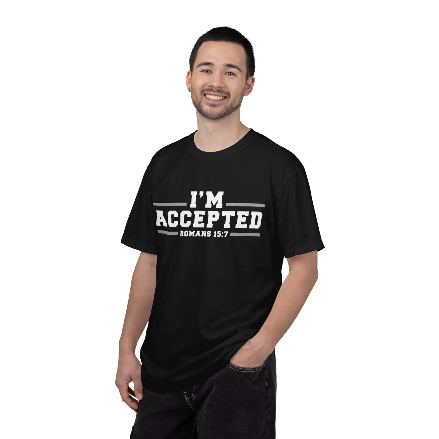 I'm Accepted — Romans 15:7 Graphic T-Shirt