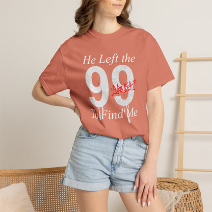 He Left the 99 Luke 15:4-7 T-Shirt — Christian Faith Parable Tee 100% Cotton