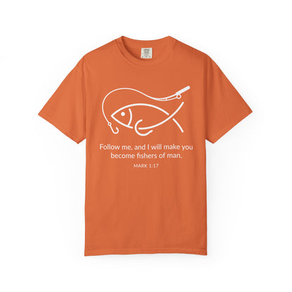 Follow Me Christian Fish T-Shirt – “I Will Make You Fishers of Men” Mark 1:17