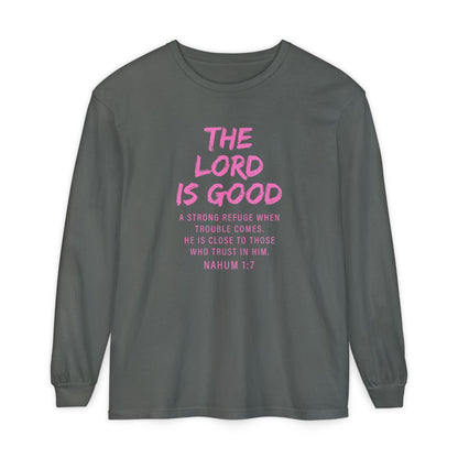 The Lord Is Good "NAHUM 1:7" PINK Long Sleeve