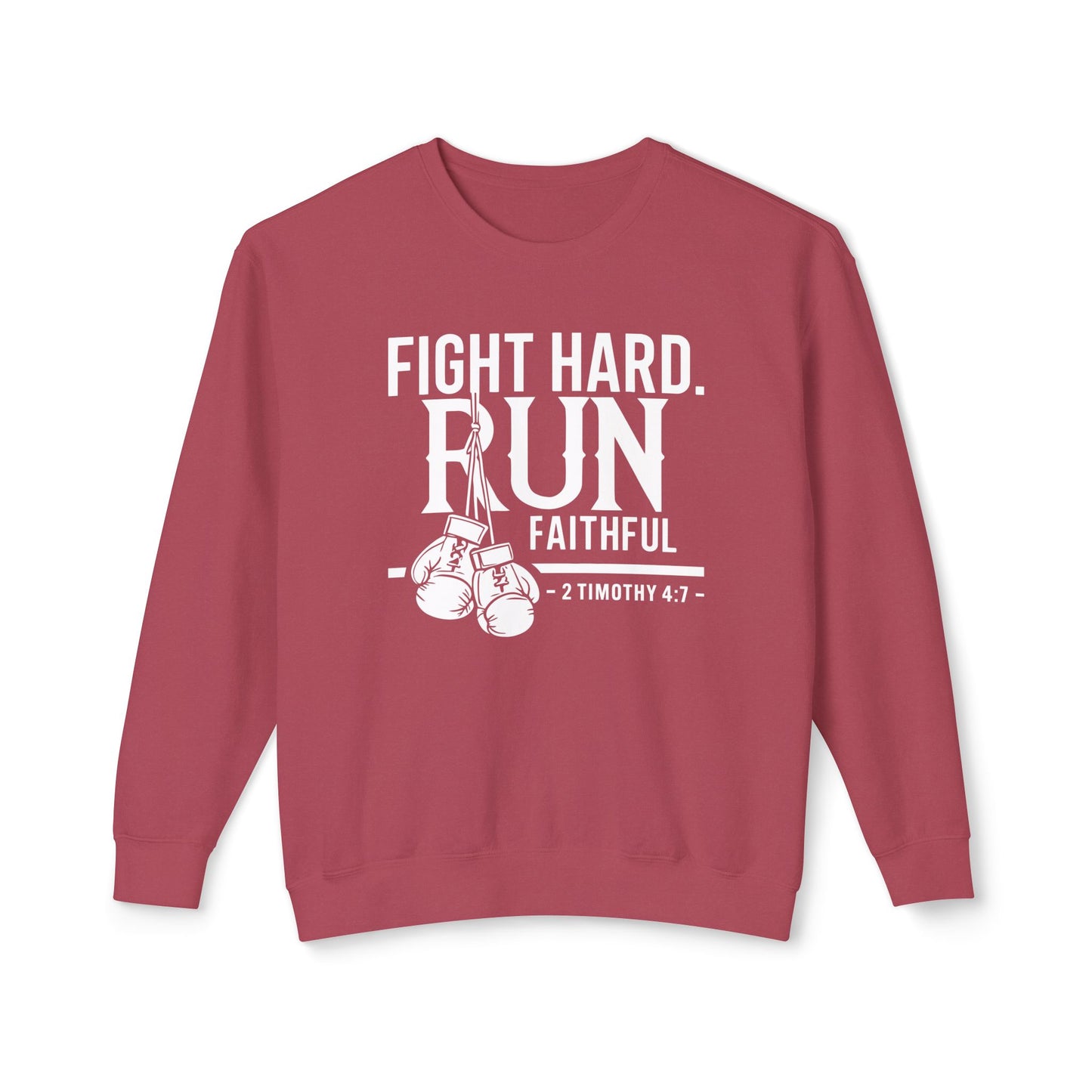 Fight Hard 2 Timothy 4:7 Long Sleeve T‑Shirt — Inspirational Christian Scripture Sweatshirt