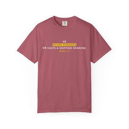 He Never Changes James 1:17 Inspirational - Tee