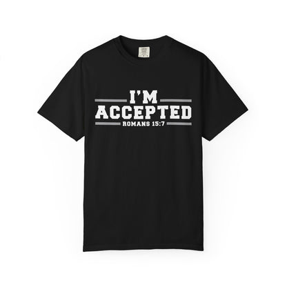 I'm Accepted "Romans 15:7" Cotton T-Shirt — Faith-Inspired Christian Tee