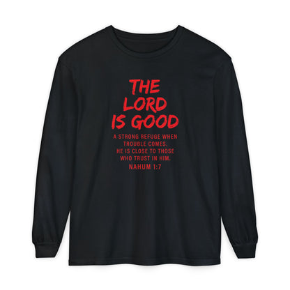 The Lord is Good "Nahum 1:7" Red Long Sleeve