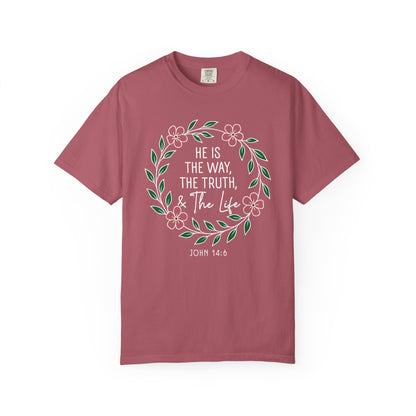 He is The Way The Truth & The Life  Flowers "John 14:6" 100% cotton T-shirt